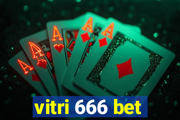 vitri 666 bet